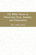 222 Bible Verses to Overcome Fear, Anxiety, and Depression - Paperback