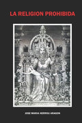 La Religión Prohibida - Paperback