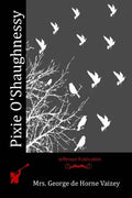 Pixie O'Shaughnessy - Paperback