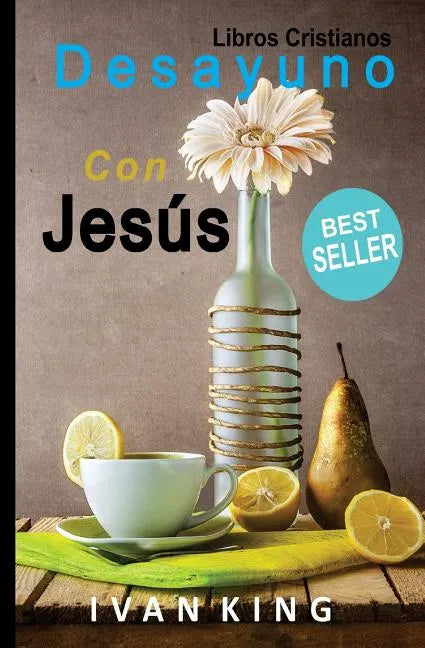 Libros Cristianos: Desayuno Con Jesús [Libro Cristiano] - Paperback