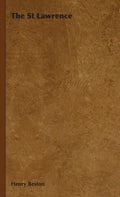 The St Lawrence - Hardcover