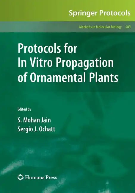 Protocols for in Vitro Propagation of Ornamental Plants - Paperback