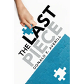 The Last Piece - Paperback
