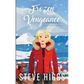 Frozen Vengeance - Paperback