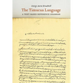 The Timucua Language: A Text-Based Reference Grammar - Hardcover