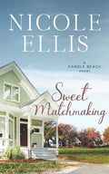 Sweet Matchmaking: A Candle Beach Sweet Romance (Book 6) - Paperback
