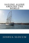Sailing Alone Around the World - Paperback