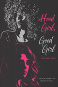 Hood Girl, Good Girl - Paperback