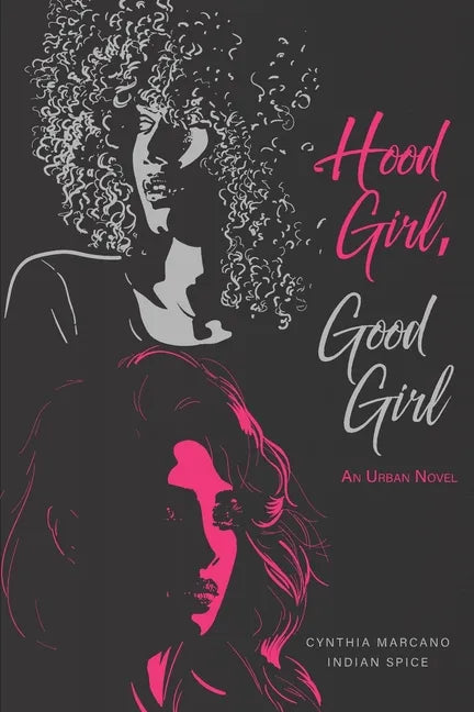 Hood Girl, Good Girl - Paperback