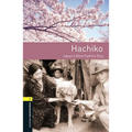 Oxford Bookworms 3e 1 Hachiko MP3 Pack - Paperback