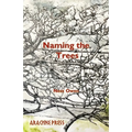 Naming The Trees - Paperback