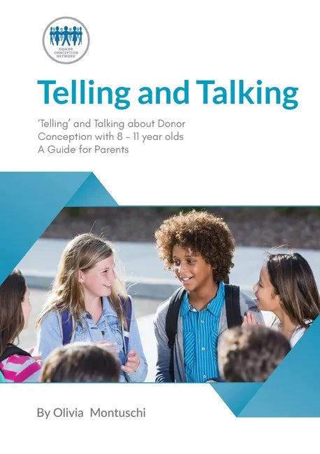 Telling and Talking 8-11 Years - A Guide for Parents - Paperback