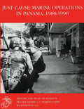Just Cause: Marine Operations in Panama 1988-1990 - Paperback