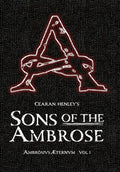 Sons of the Ambrose - Hardcover