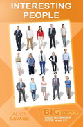 Interesting People: Big Ideas: High Beginner - Paperback