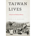Taiwan Lives: A Social and Political History - Paperback