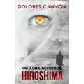 Un alma recuerda Hiroshima - Paperback