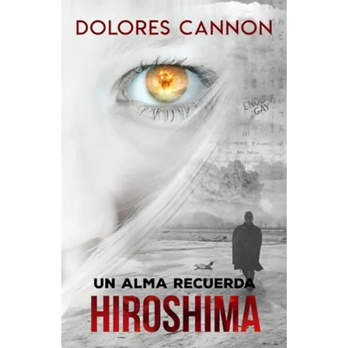 Un alma recuerda Hiroshima - Paperback
