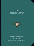 The Shepherd of Man - Paperback