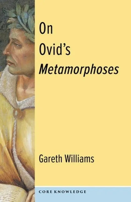 On Ovid's Metamorphoses - Hardcover