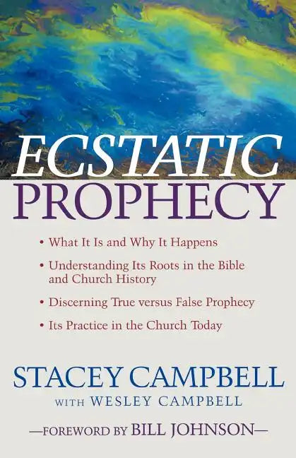 Ecstatic Prophecy - Paperback