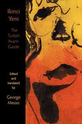 Ikinci Yeni - The Turkish Avant-Garde - Paperback