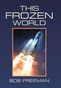 This Frozen World - Hardcover