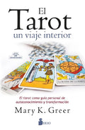 Tarot, El. Un Viaje Interior - Paperback
