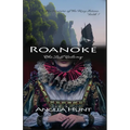 Roanoke, the Lost Colony - Paperback