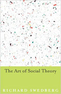 The Art of Social Theory - Paperback