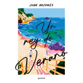 Un Rey de Verano / A Summer King - Paperback