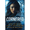Cornered - Hardcover