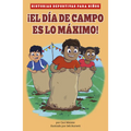 ¡El Día de Campo Es Lo Máximo! - Paperback