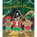 The Gingerbread Pirates - Hardcover