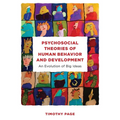 Psychosocial Theories of Human Behavior and Development: An Evolution of Big Ideas - Paperback