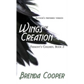Wings of Creation - Hardcover