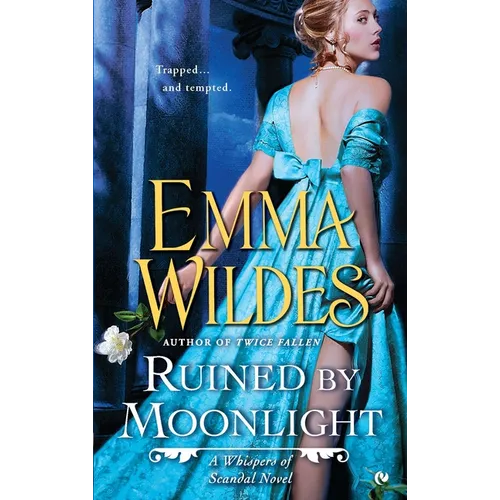 Ruined By Moonlight: A Whispers of Scandal Novel - Mass Market Paperbound