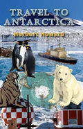 Travel To Antarctica - Paperback
