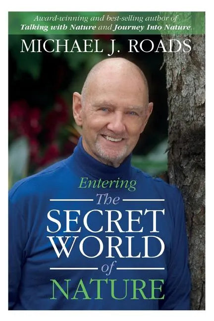 Entering the Secret World of Nature - Paperback