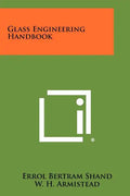 Glass Engineering Handbook - Paperback