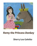 Remy the Princess Donkey - Paperback