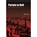 Portals to Hell: Military Prisons of the Civil War - Paperback