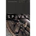 Gayatri Spivak: Ethics, Subalternity and the Critique of Postcolonial Reason - Paperback