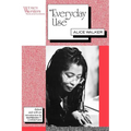 Everyday Use: Alice Walker - Paperback