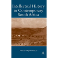 Intellectual History in Contemporary South Africa - Hardcover