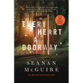 Every Heart a Doorway - Hardcover