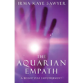 The Aquarian Empath: A BrightStar Empowerment - Paperback