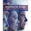 Universal UX Design: Building Multicultural User Experience - Paperback