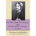 In the Time of Lilacs: And Other Short Stories - Paperback