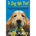 In Dog We Trust Large Print - Paperback